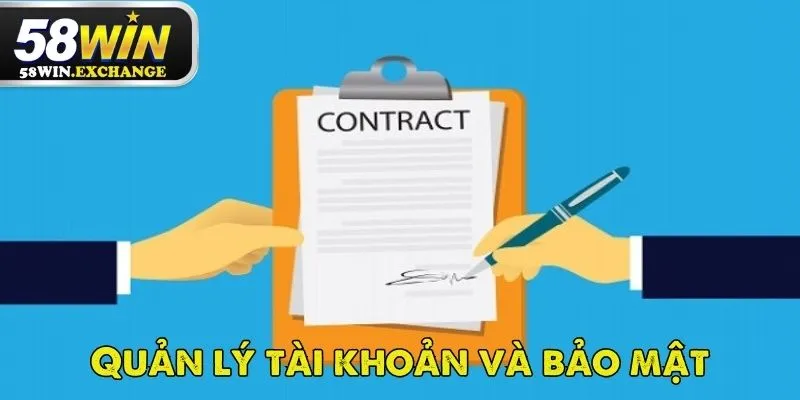 Những quy định điều khoản điều kiện khi đăng ký mới tại 58Win